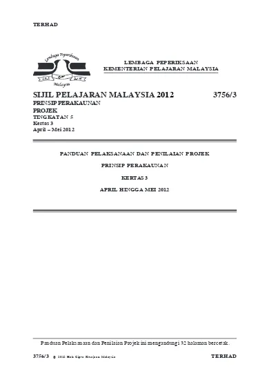 Sijil Pelajaran Malaysia 3 Prinsip Perakaunan Projek Tingkatan 5 Kertas 3 April Mei 2012