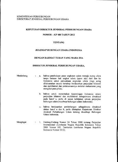 KEPUTUSAN DIREKTUR JENDERAL PERHUBUNGAN UDARA NOMOR : KP 480 TAHUN 2012 ...