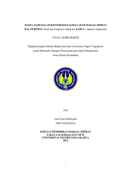 Analisis Kalimat Elipsis Bahasa Jerman Dalam Roman Traume Wohnen Uberall Karya Carolin Philipps Dan Padanannya Dalam Bahasa Indonesia Skripsi