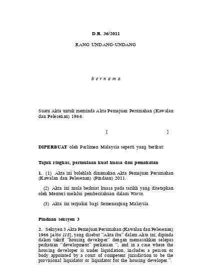 Pemajuan Perumahan Kawalan Dan Pelesenan Pindaan D R 36 2011 Rang Undang Undang B E R N A M A