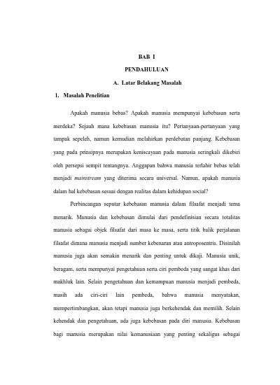 Bab I Pendahuluan A Latar Belakang Masalah Merdeka Sejauh Mana Kebebasan Manusia Itu Pertanyaan Pertanyaan Yang