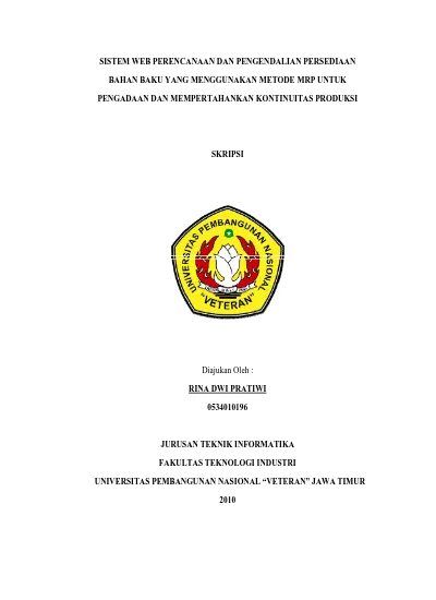 Sistem Web Perencanaan Dan Pengendalian Persediaan Bahan Baku Yang Menggunakan Metode Mrp Untuk Pengadaan Dan Mempertahankan Kontinuitas Produksi