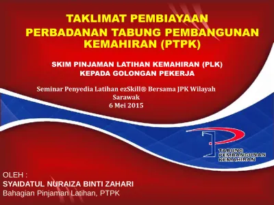 Taklimat Pembiayaan Perbadanan Tabung Pembangunan Kemahiran Ptpk