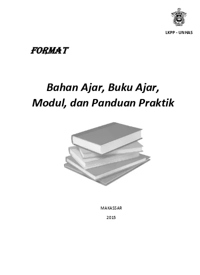 Bahan Ajar, Buku Ajar, Modul, Dan Panduan Praktik