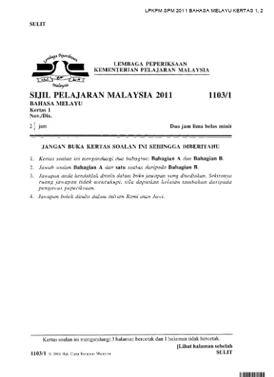 Sijil Pelajaran Malaysia 1 Bahasa Melayu Kertas 1 Nov Dis Dua Jam Lima Belas Minit
