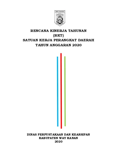 RENCANA KINERJA TAHUNAN (RKT) SATUAN KERJA PERANGKAT DAERAH TAHUN ...