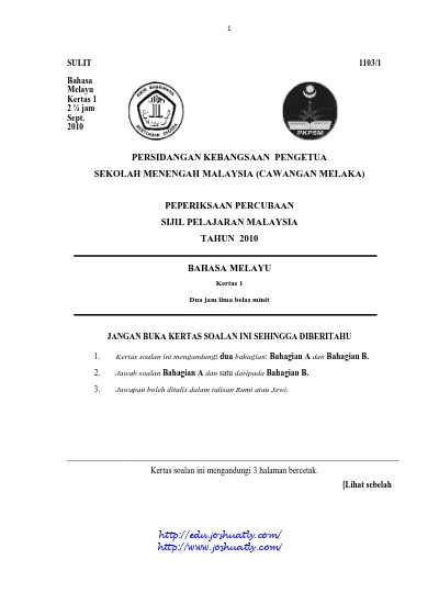 Persidangan Kebangsaan Pengetua Sekolah Menengah Malaysia Cawangan Melaka Peperiksaan Percubaan Sijil Pelajaran Malaysia Tahun 2010 Bahasa Melayu