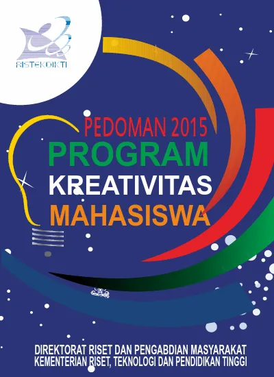 PEDOMAN 2015 PROGRAM KREATIVITAS MAHASISWA DIREKTORAT RISET DAN PENGABDIAN MASYARAKAT ...