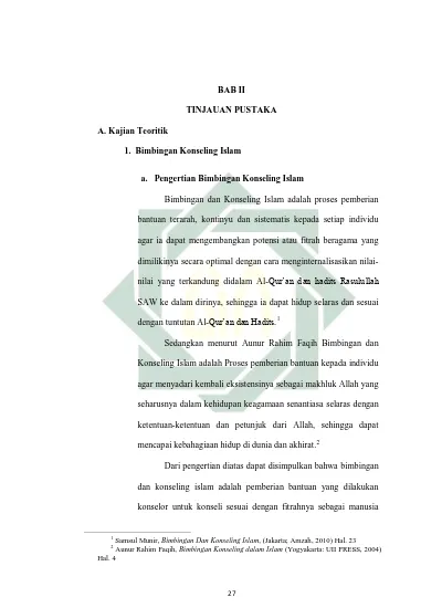 BAB II TINJAUAN PUSTAKA. A. Pengertian Bimbingan Konseling Islam ...