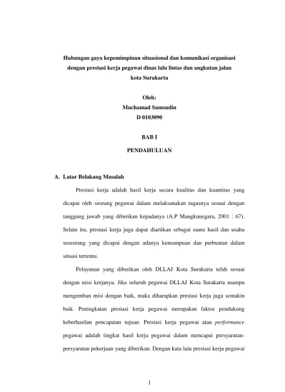 Hubungan Gaya Kepemimpinan Situasional Dan Komunikasi Organisasi Dengan Prestasi Kerja Pegawai Dinas Lalu Lintas Dan Angkutan Jalan Kota Surakarta