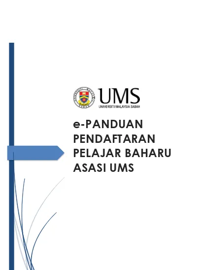 Pendaftaran Pelajar Baharu Asasi Ums