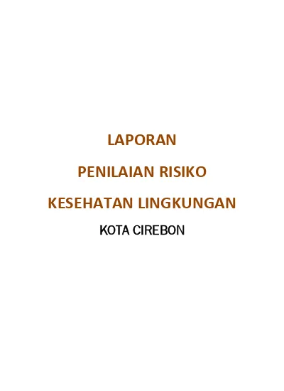 Laporan Penilaian Risiko Kesehatan Lingkungan Kota Cirebon 5278