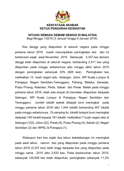 KENYATAAN AKHBAR KETUA PENGARAH KESIHATAN. SITUASI SEMASA DEMAM 