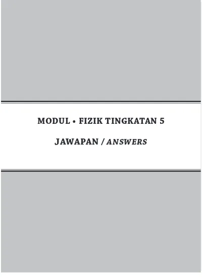 Modul Fizik Tingkatan 5 Modul Fizik Tingkatan 5 Jawapan Answer Jawapan Answers Nilam Publication Sdn Bhd
