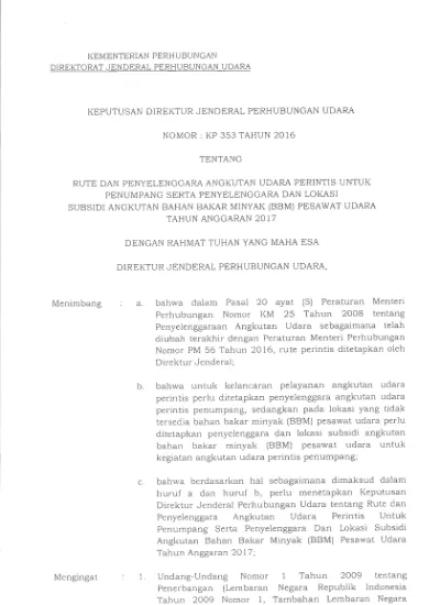 KEPUTUSAN DIREKTUR JENDERAL PERHUBUNGAN UDARA NOMOR : KP 353 TAHUN 2016 ...