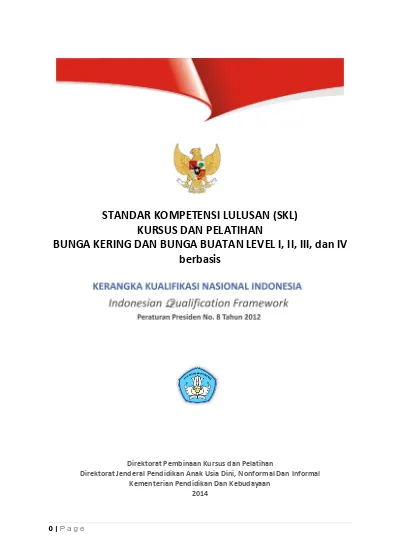 STANDAR KOMPETENSI LULUSAN (SKL) KURSUS DAN PELATIHAN BUNGA KERING DAN ...