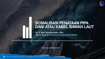 SOSIALISASI PENATAAN PIPA DAN/ ATAU KABEL BAWAH LAUT