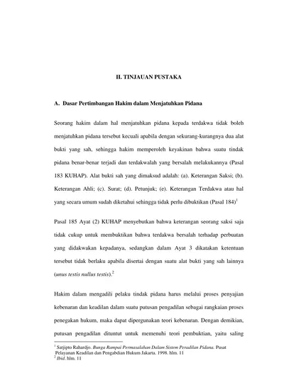 II. TINJAUAN PUSTAKA. A. Dasar Pertimbangan Hakim Dalam Menjatuhkan Pidana