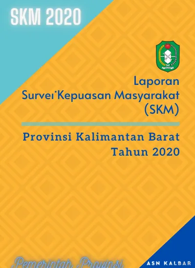 Pelaksanaan SKM - Unsur Survei Kepuasan Masyarakat (SKM)