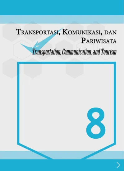 8. TRANSPORTASI, KOMUNIKASI DAN PARIWISATA/Transportation ...