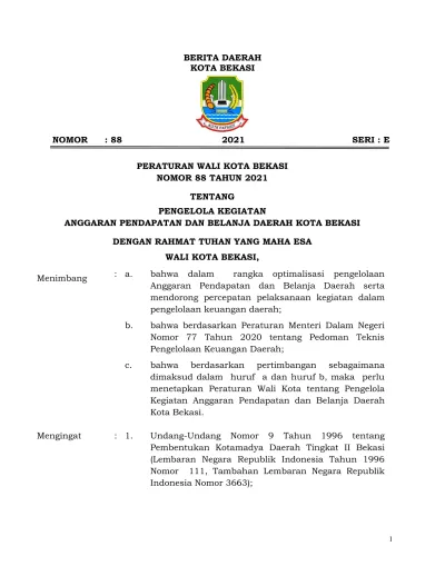 BERITA DAERAH KOTA BEKASI NOMOR : SERI : E PERATURAN WALI KOTA BEKASI ...