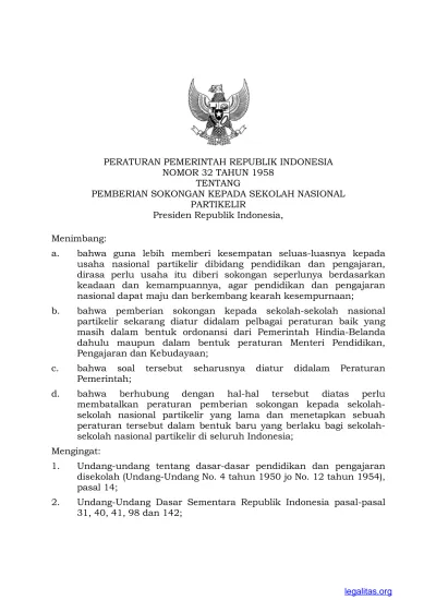 Menimbang: PERATURAN PEMERINTAH REPUBLIK INDONESIA NOMOR 32 TAHUN 1958 ...