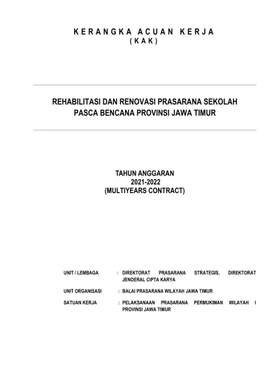 KERANGKA ACUAN KERJA (KAK) REHABILITASI DAN RENOVASI PRASARANA SEKOLAH ...