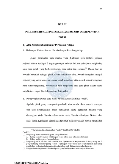 BAB III PROSEDUR HUKUM PEMANGGILAN NOTARIS OLEH PENYIDIK POLRI. 1. Akta