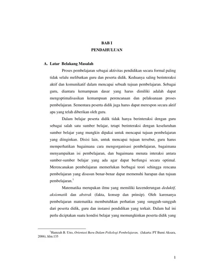 BAB I PENDAHULUAN. 2006), Hlm Hamzah B. Uno, Orientasi Baru Dalam ...