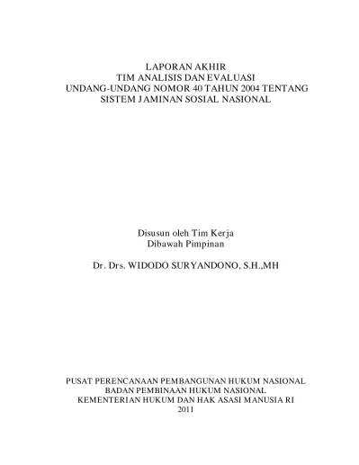 LAPORAN AKHIR TIM ANALISIS DAN EVALUASI UNDANG-UNDANG NOMOR 40 TAHUN ...