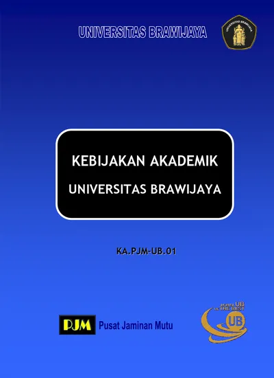 KEBIJAKAN AKADEMIK UNIVERSITAS BRAWIJAYA