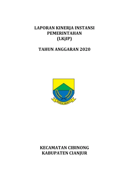 LAPORAN KINERJA INSTANSI PEMERINTAHAN (LKjIP) TAHUN ANGGARAN 2020