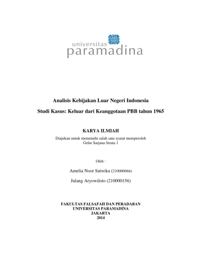 Analisis Kebijakan Luar Negeri Indonesia. Studi Kasus: Keluar Dari ...