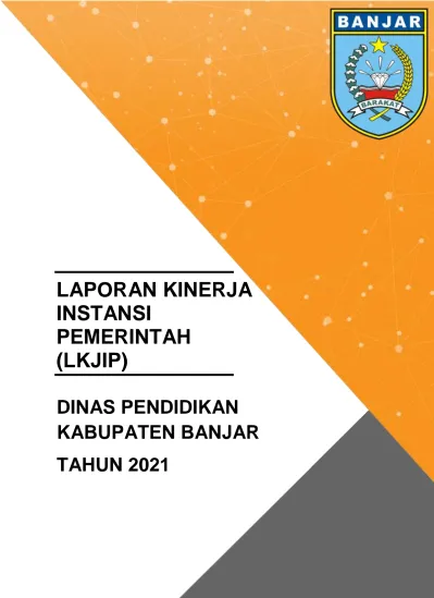 LAPORAN KINERJA INSTANSI PEMERINTAH (LKJIP) DINAS PENDIDIKAN KABUPATEN ...