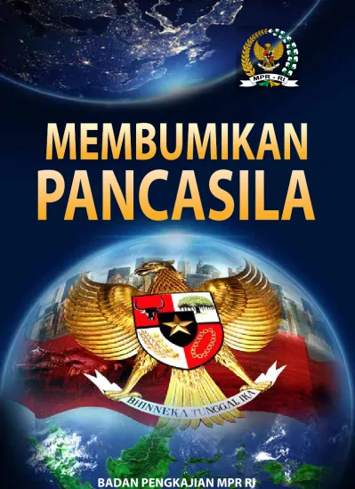 MEMBUMIKAN PANCASILA BADAN PENGKAJIAN MPR RI