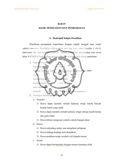 BAB IV HASIL PENELITIAN DAN PEMBAHASAN. A. Deskriptif Subjek Penelitian