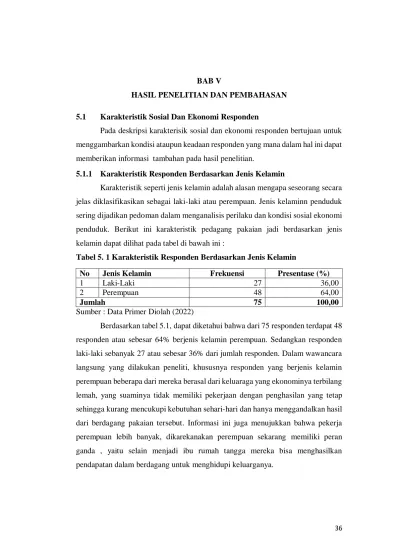 BAB V HASIL PENELITIAN DAN PEMBAHASAN 5.1 Karakteristik Sosial Dan ...