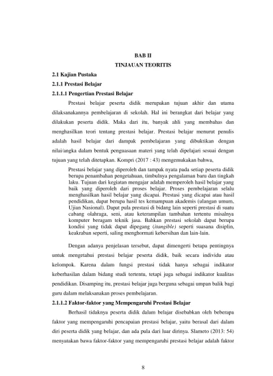 BAB II TINJAUAN TEORITIS 2.1 Kajian Pustaka 2.1.1 Prestasi Belajar 2.1 ...