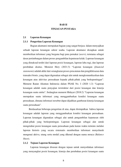 BAB II TINJAUAN PUSTAKA 2.1 Laporan Keuangan 2.1.1 Pengertian Laporan ...